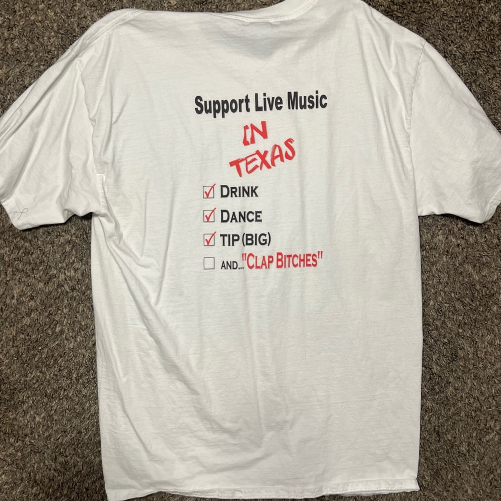 'Support Live Music in Texas' T-Shirt - Clapbitches.com Shirt